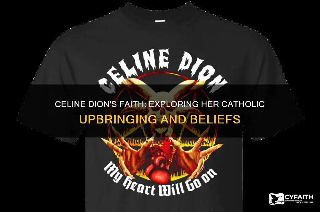 is celine dion a catholic
