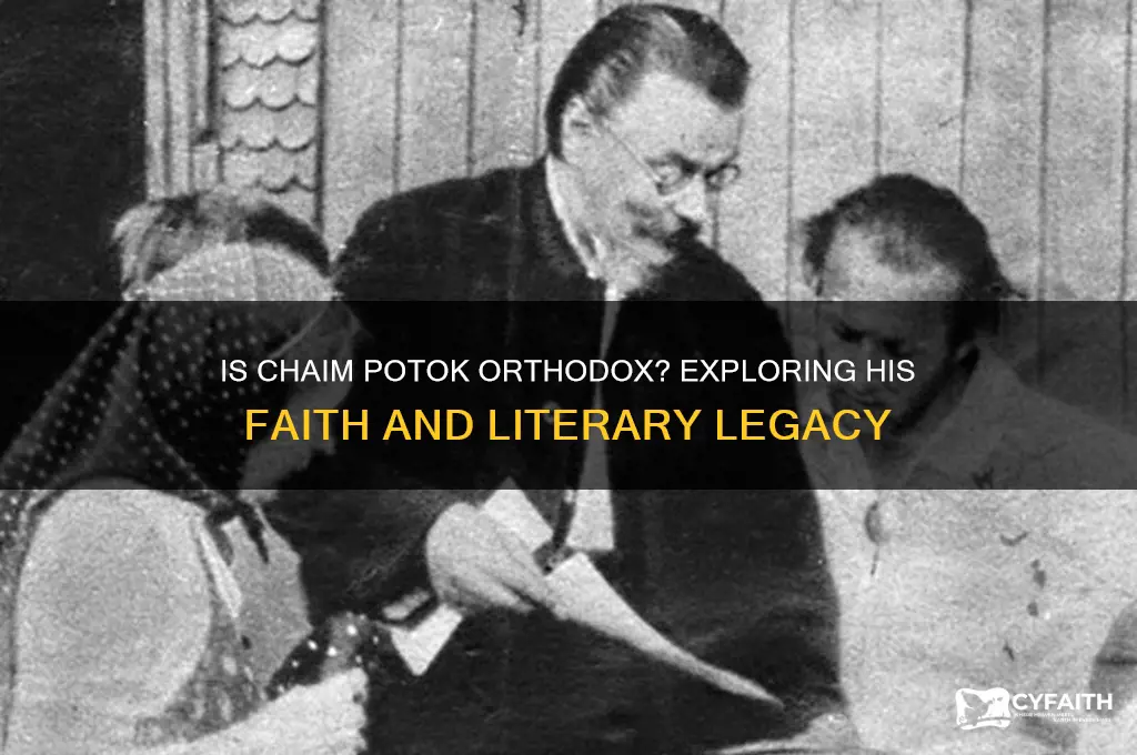 is chaim potok orthodox