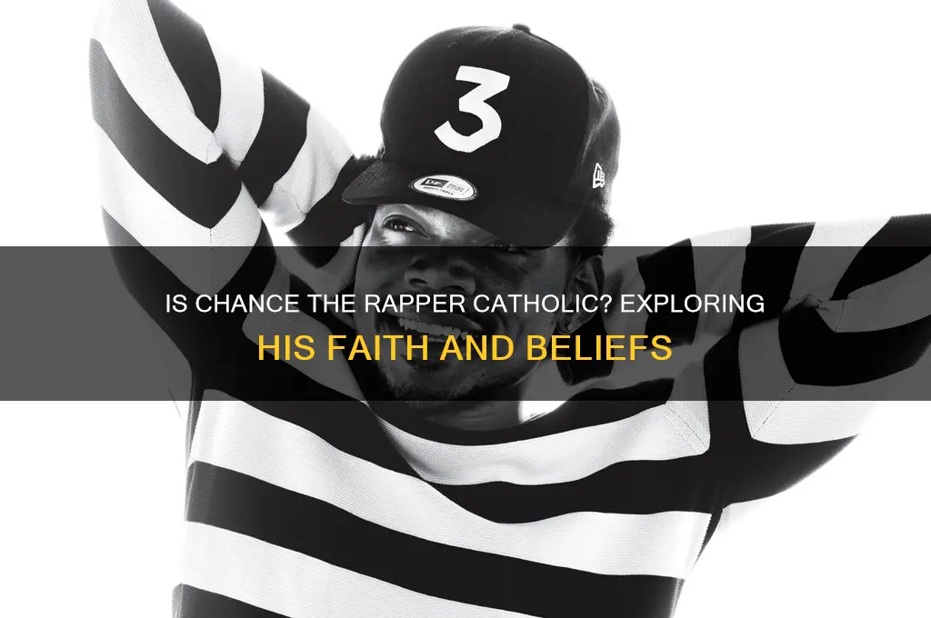is chance the rapper catholic