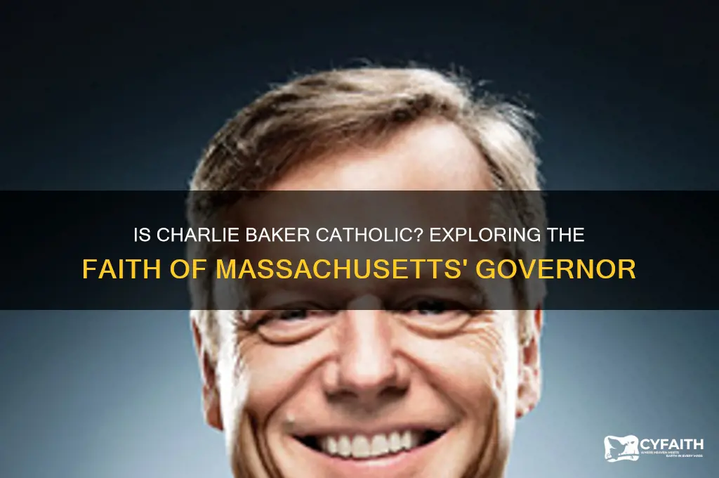 is charlie baker catholic