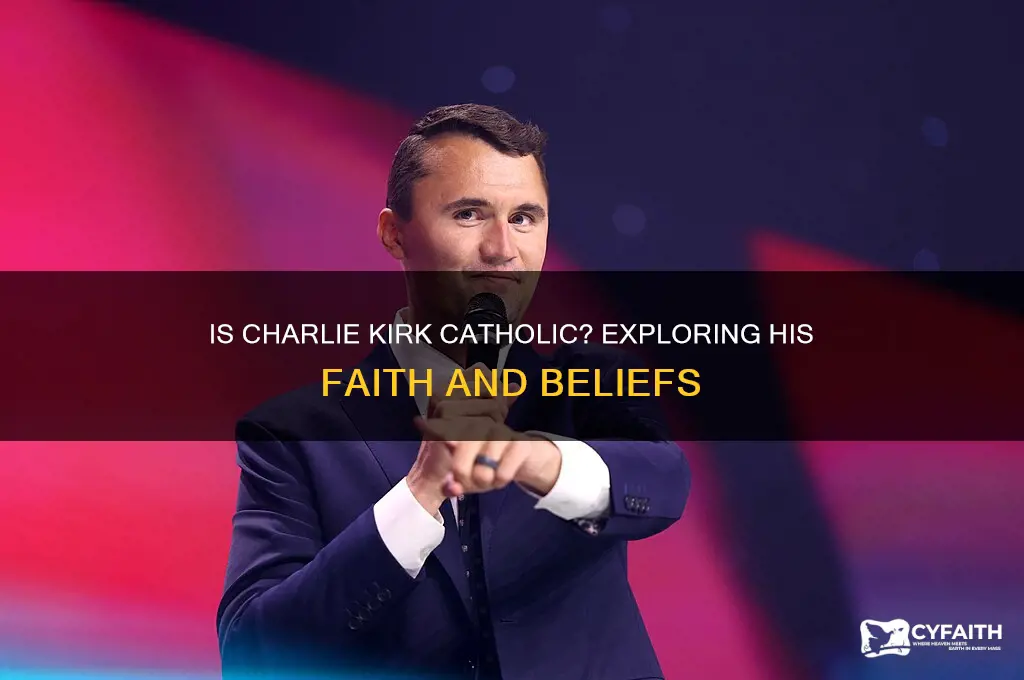 is charlie kirk a catholic