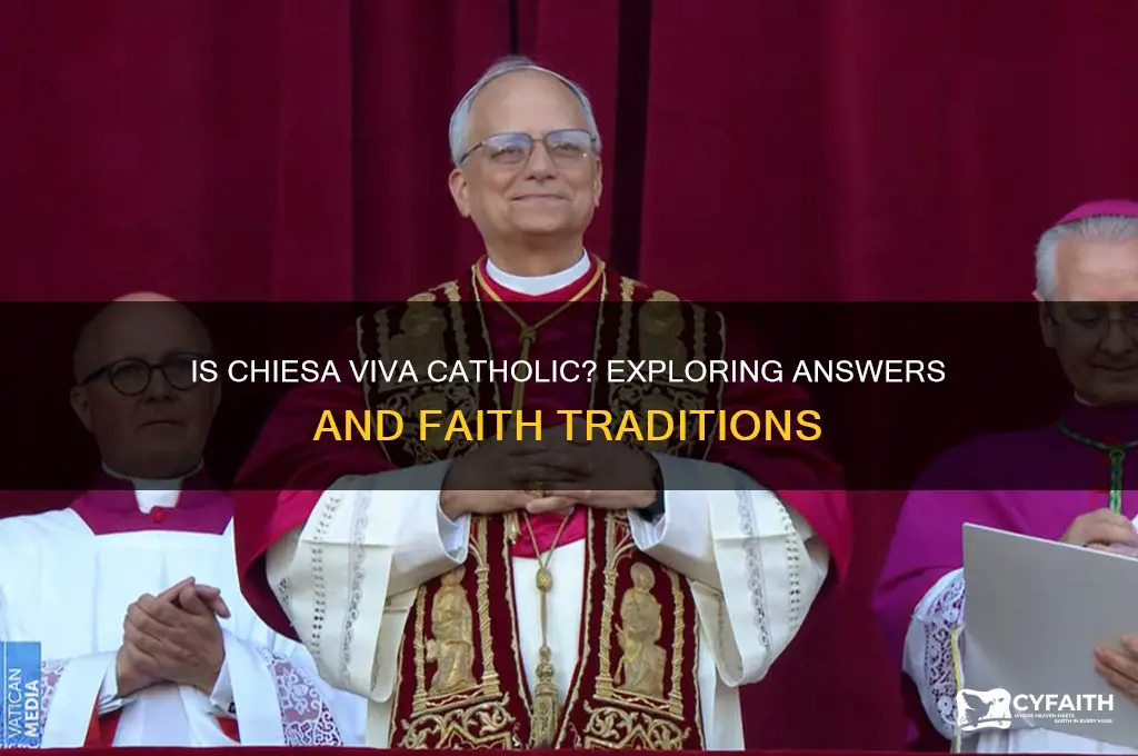 is chiesa viva catholic answers