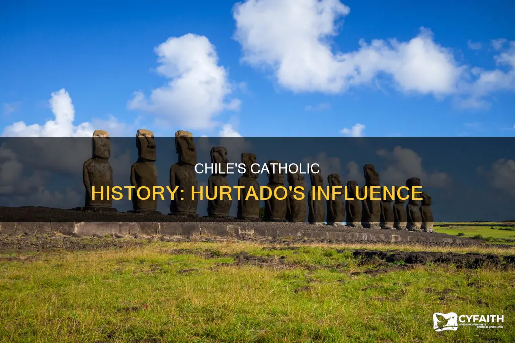 is chile a catholic country hurtado
