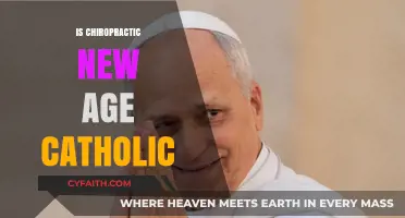 Chiropractic and Catholicism: Exploring the New Age Connection Debate