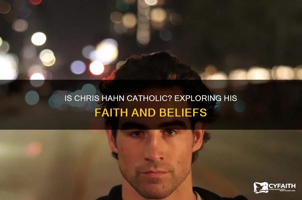 is chris hahn catholic