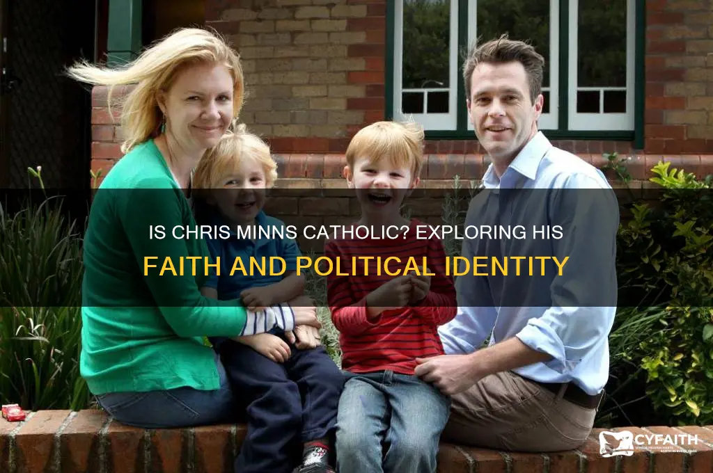is chris minns catholic