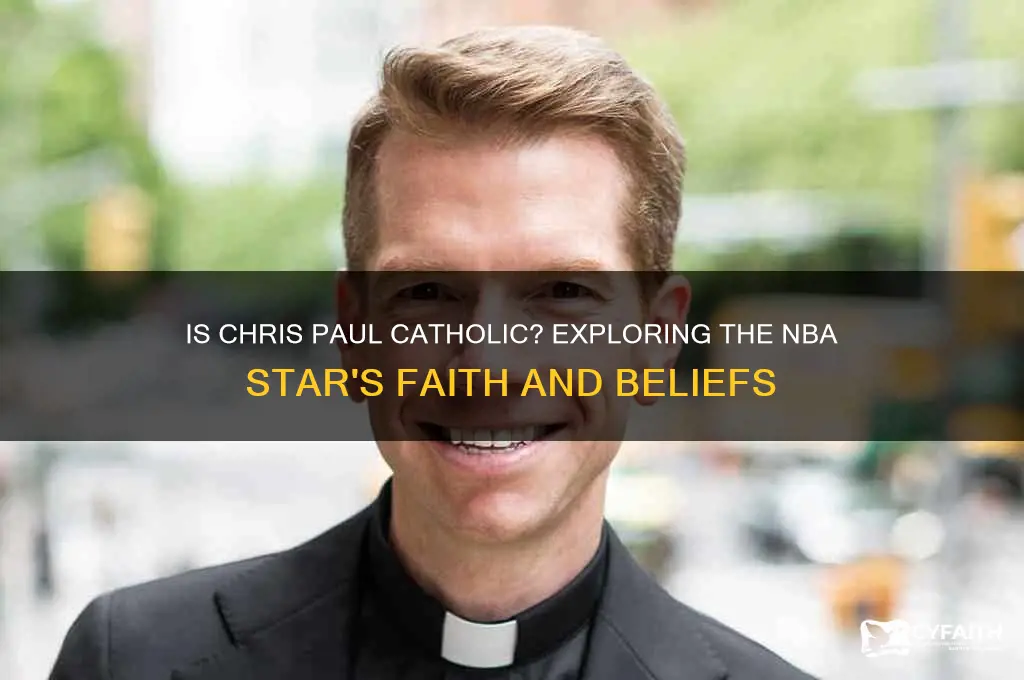 is chris paul catholic