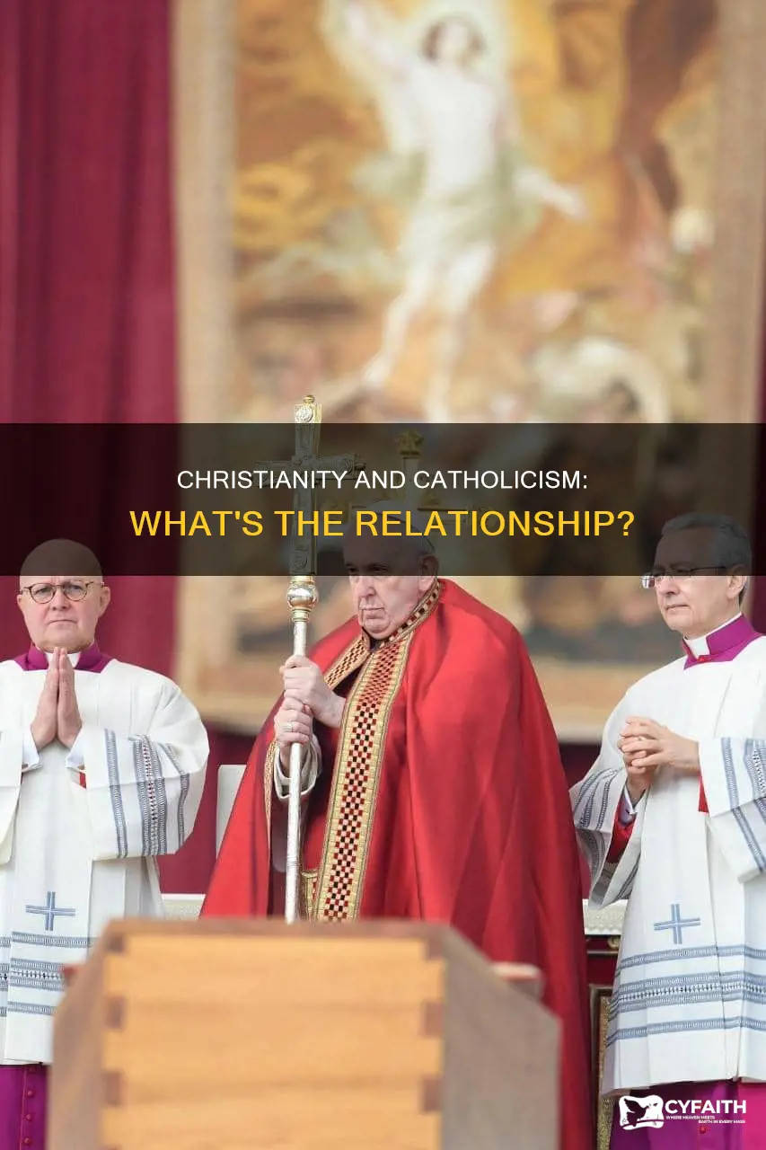 is christianity a branch of catholic