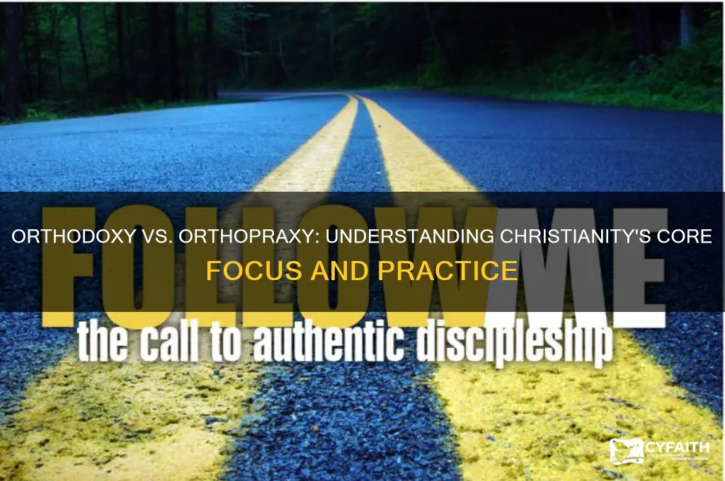 is christianity orthodox or orthoprax