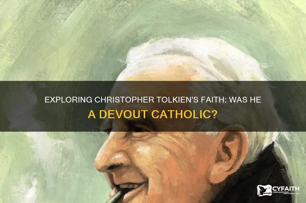 is christopher tolkien catholic