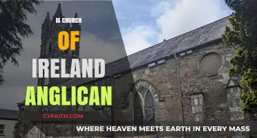 Is the Church of Ireland Anglican? Exploring Historical and Theological Ties