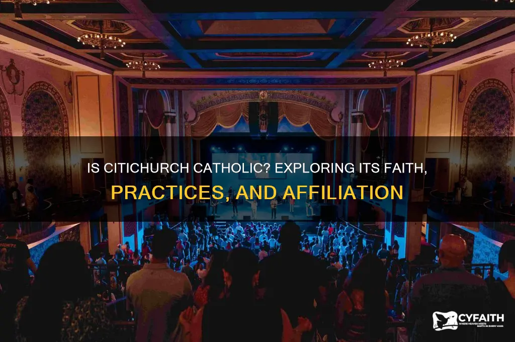 is citichurch catholic