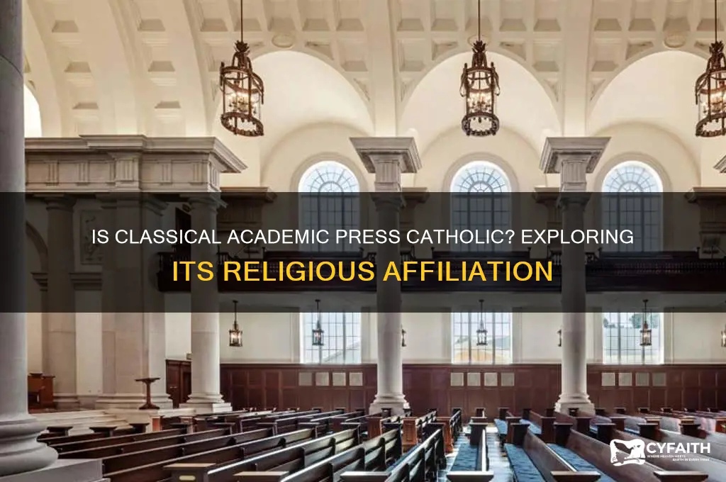 is classical academic press catholic