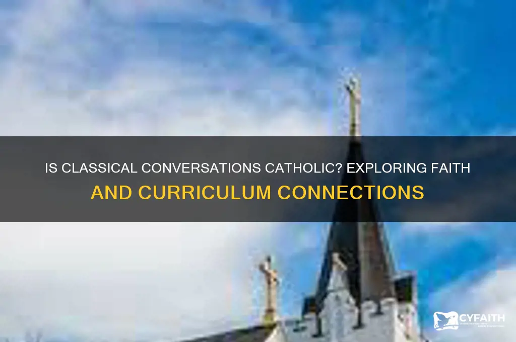 is classical conversations catholic