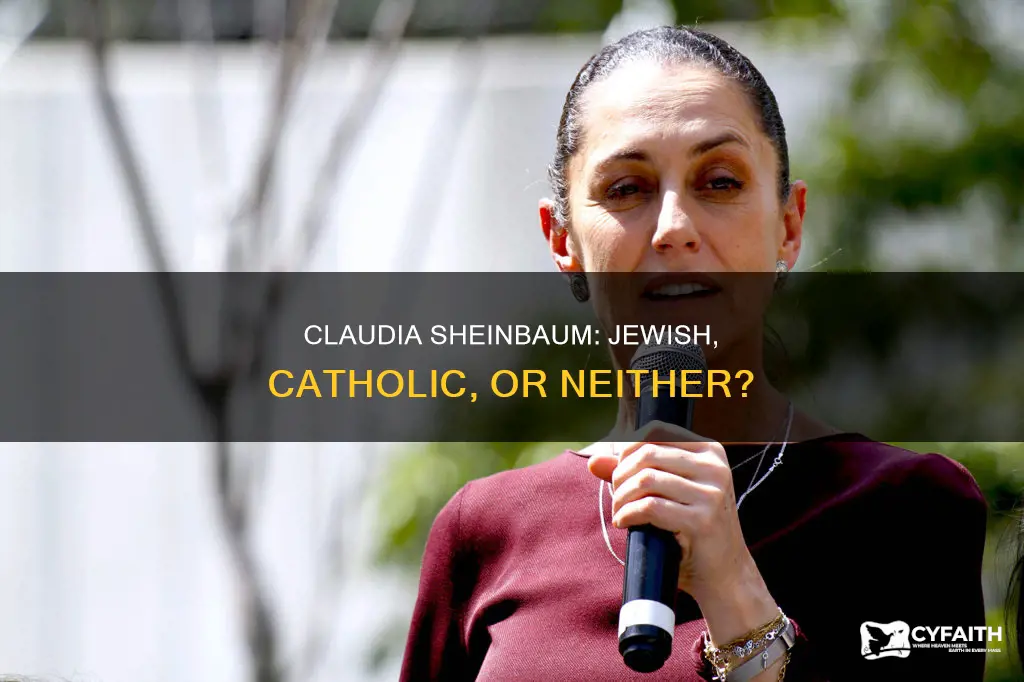 is claudia sheinbaum jewish or catholic