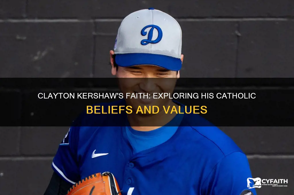 is clayton kershaw catholic