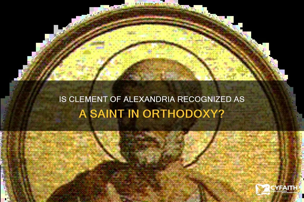 is clement of alexandria a saint in the orthodox church