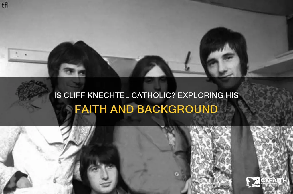 is cliff knechtel catholic