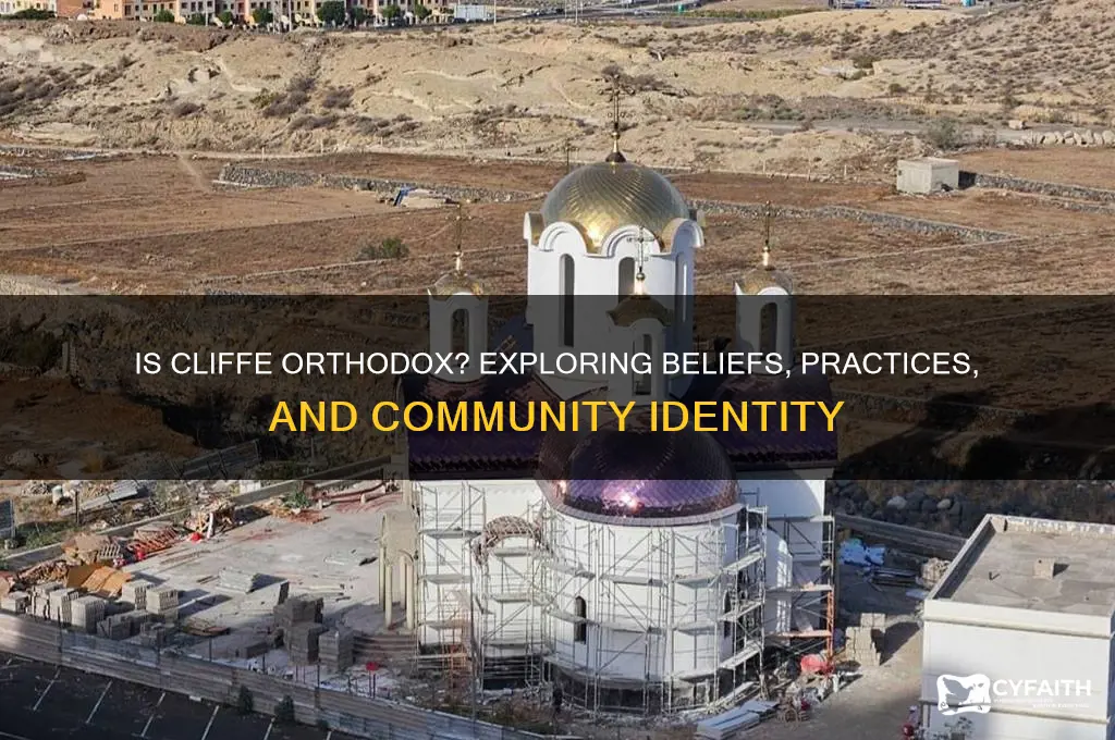 is cliffe orthodox