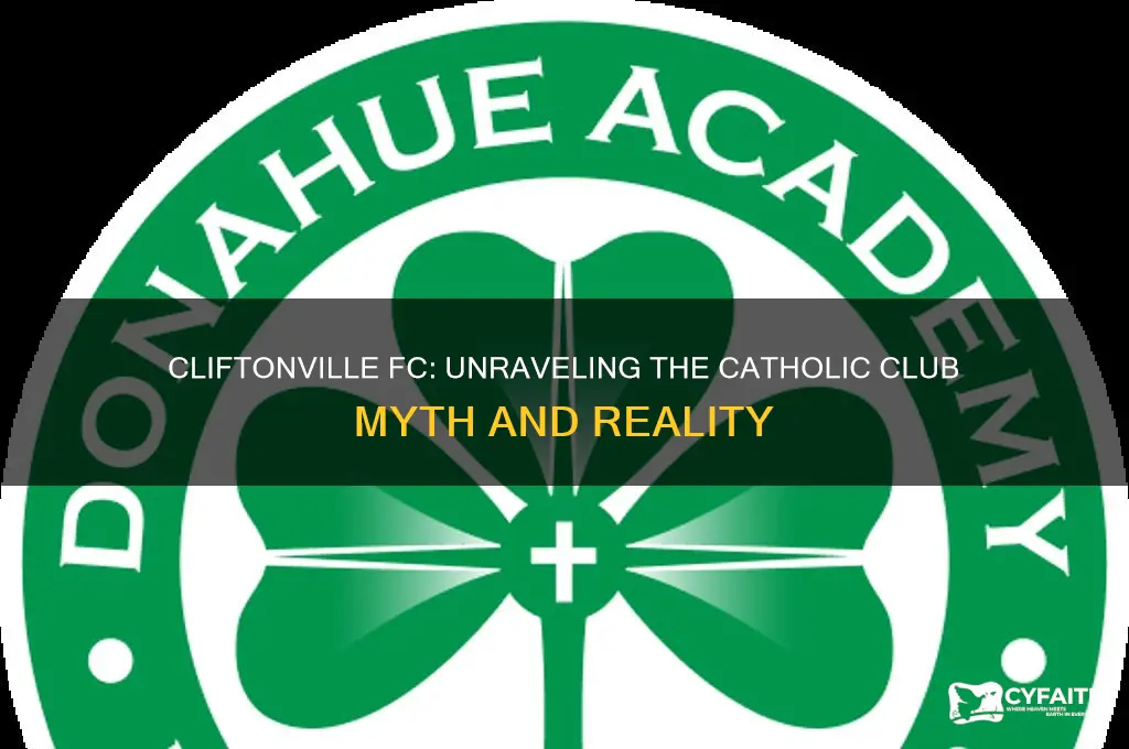is cliftonville a catholic club