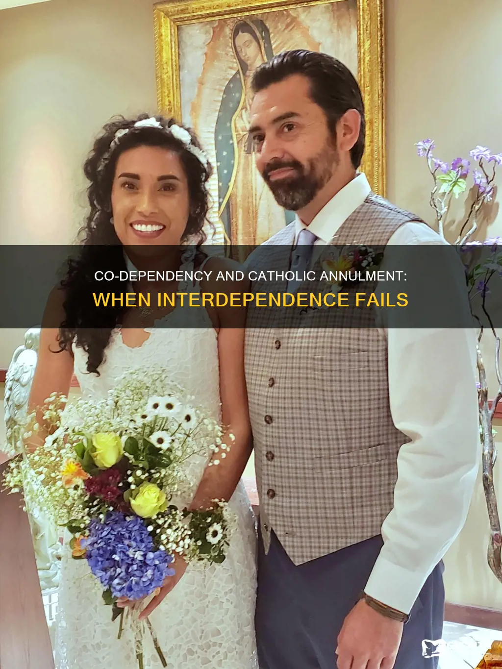is co-dependency grounds for a catholic annulment