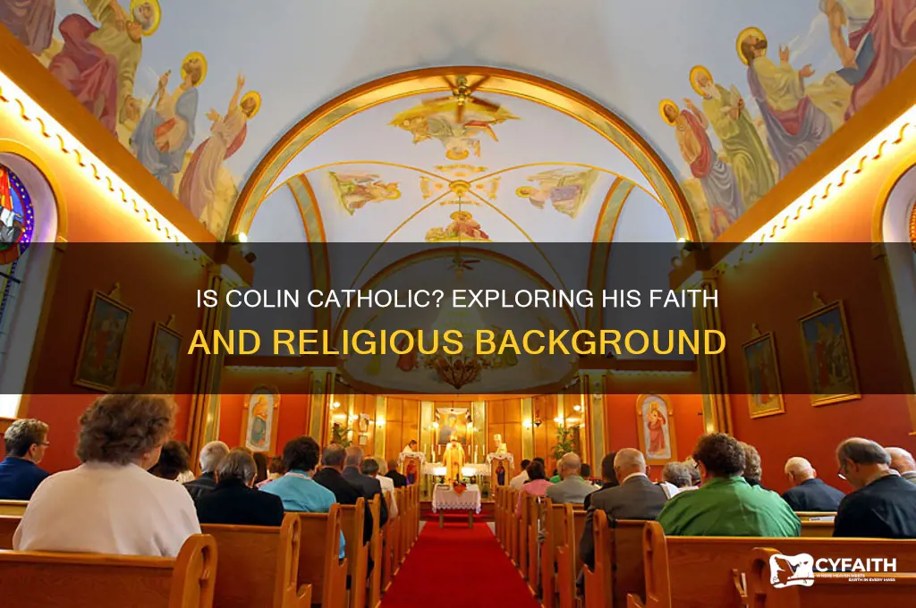 is colin catholic