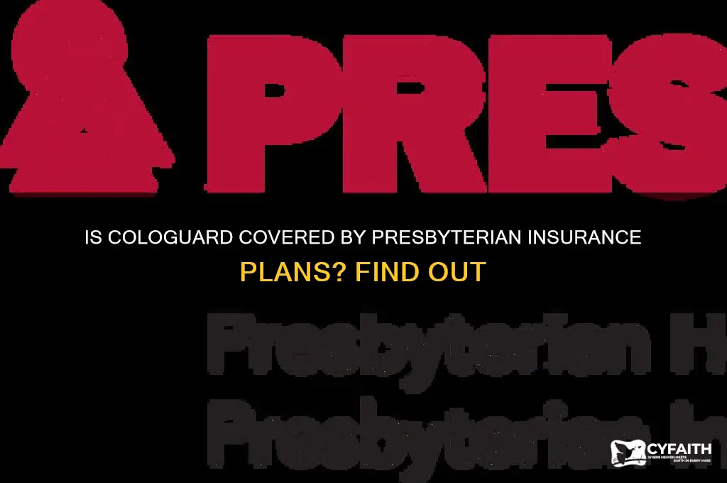 is cologuard covered by presbyterian