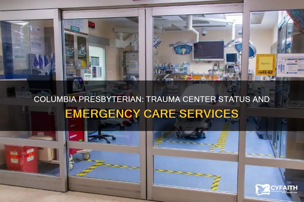 is columbia presbyterian a trauma center