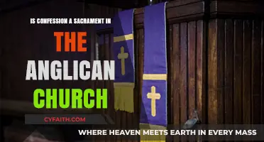 Is Confession a Sacrament in the Anglican Church?