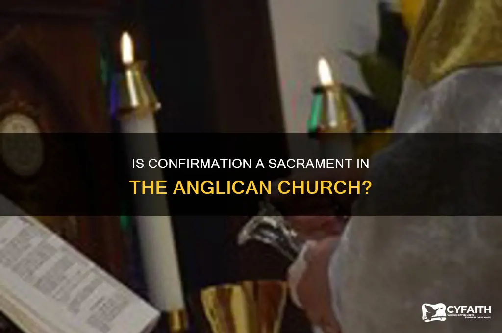 is confirmation a sacrament in the anglican church