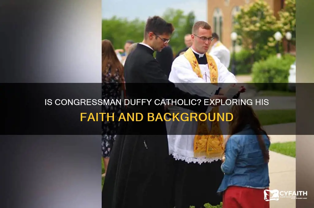 is congressman duffy a catholic
