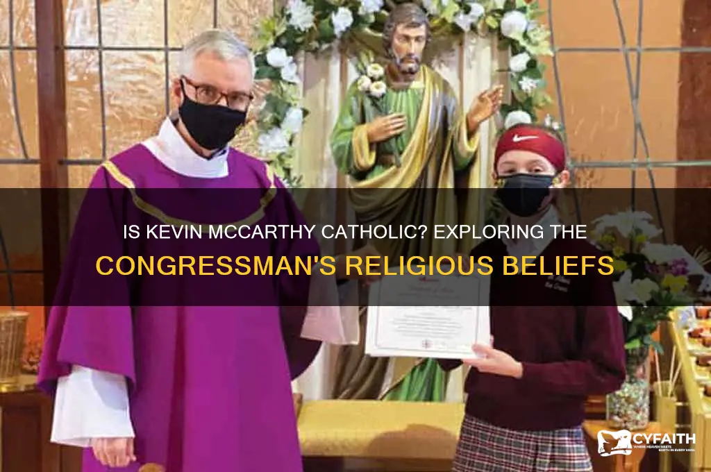 is congressman kevin mccarthy catholic
