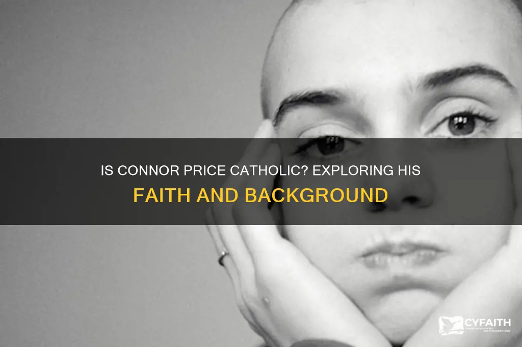 is connor price catholic