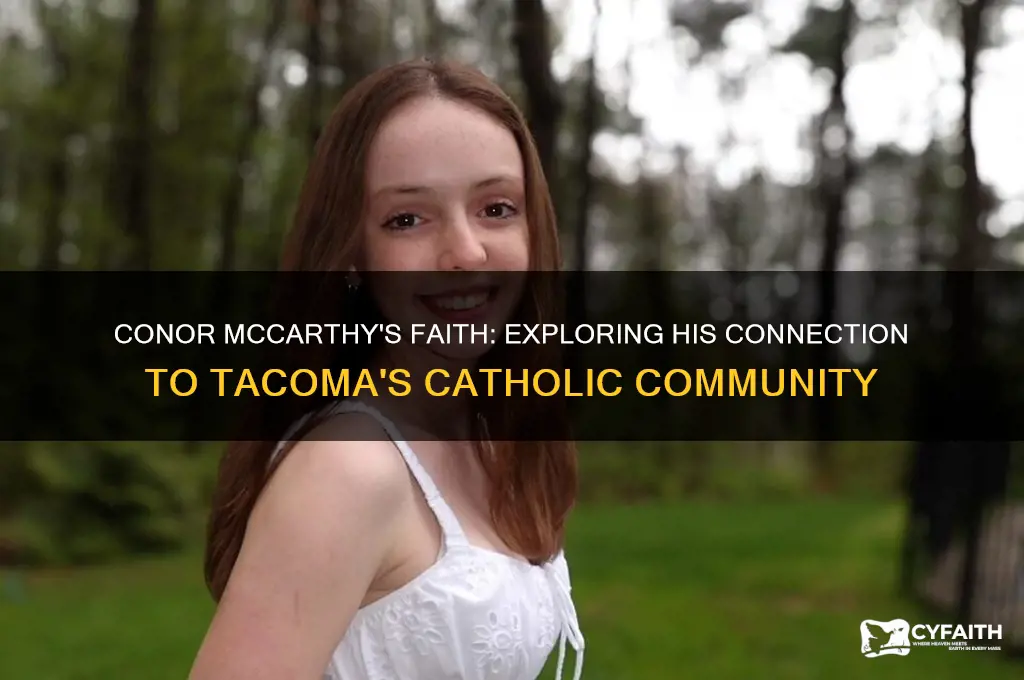 is conor mccarthy tacoma catholic