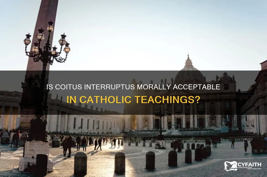 is cootus interuptus ok catholic