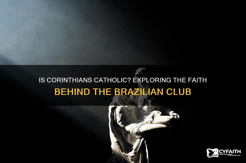 is corinthians catholic