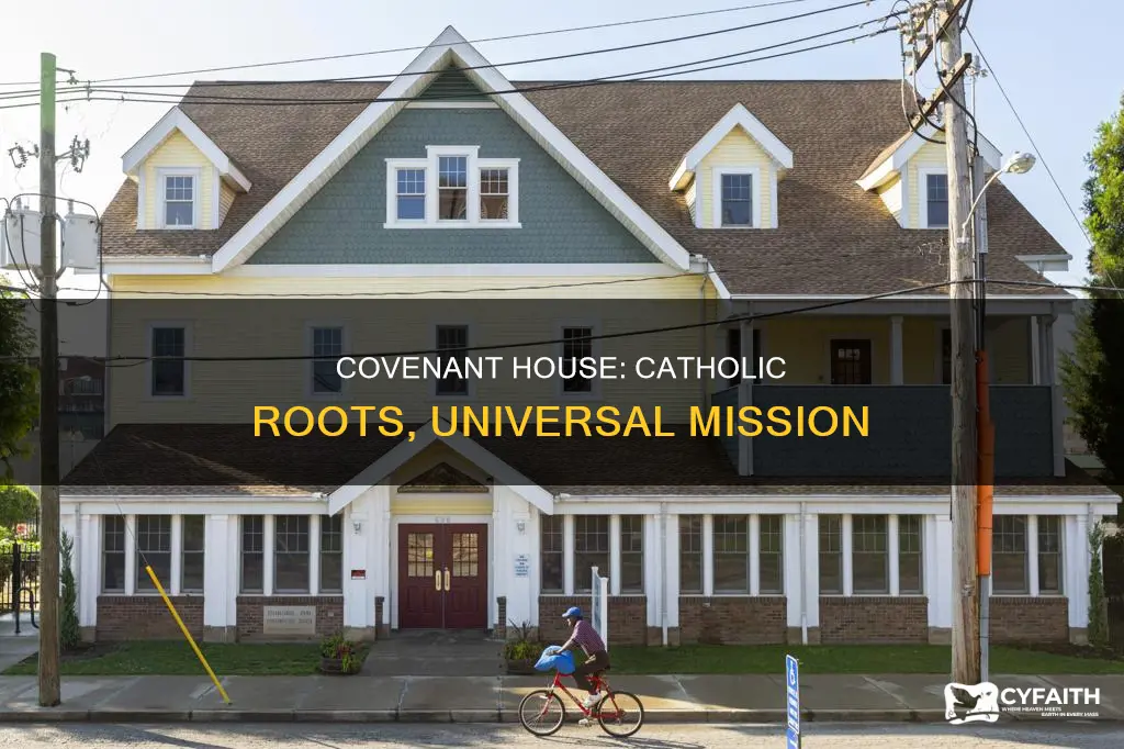 is covenant house a catholic organization