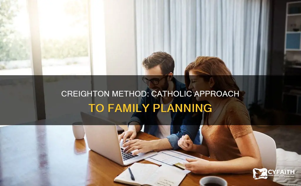 is creighton method a catholic thing