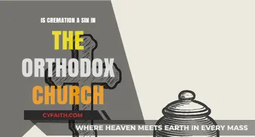 Is Cremation a Sin in Orthodox Christianity? Exploring Church Teachings