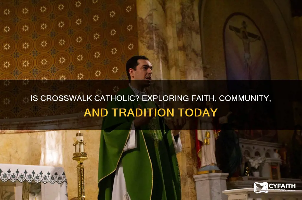 is crosswalk catholic