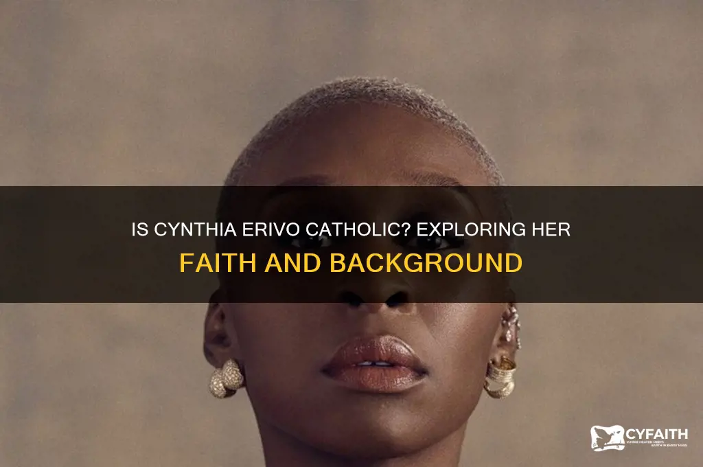 is cynthia erivo catholic
