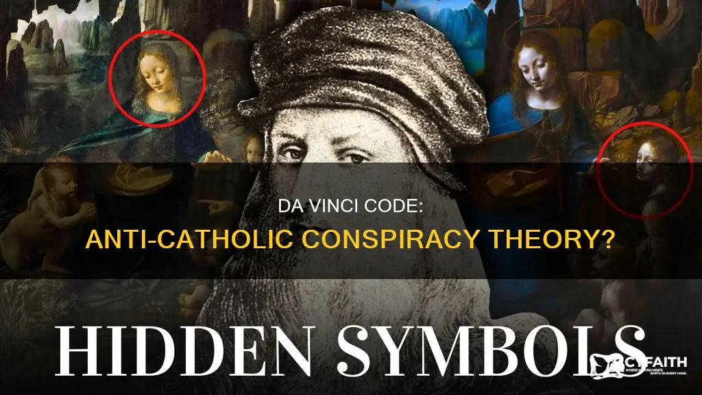 is da vinci code anti catholic