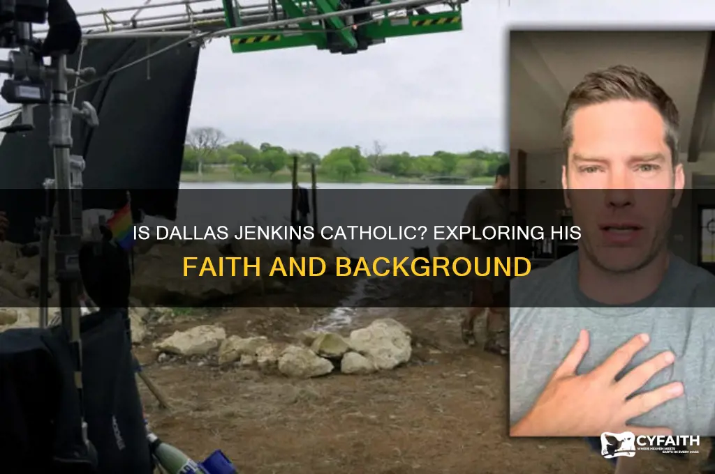 is dallas jenkins a catholic