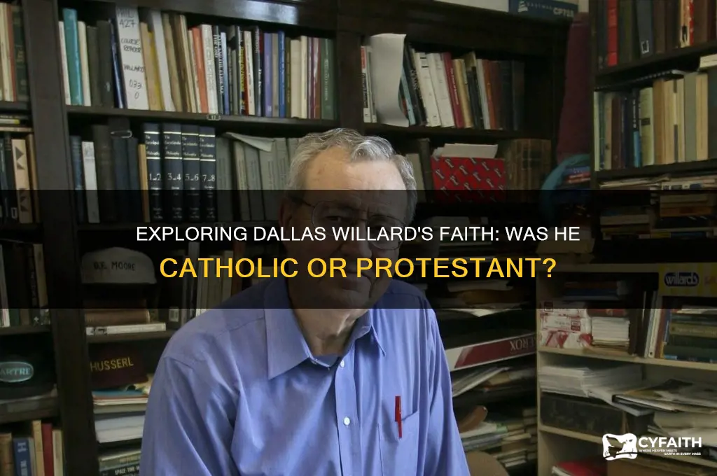 is dallas willard catholic