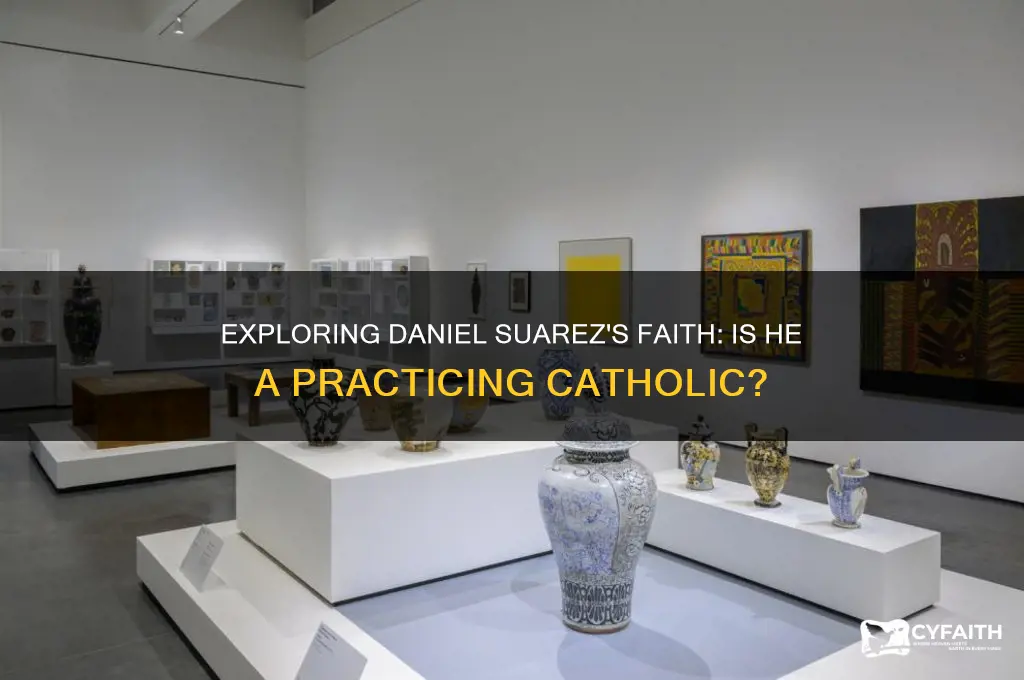 is daniel suarez catholic