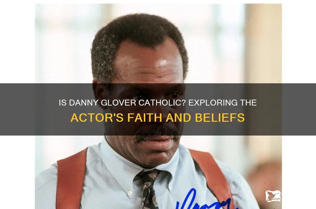 is danny glover catholic