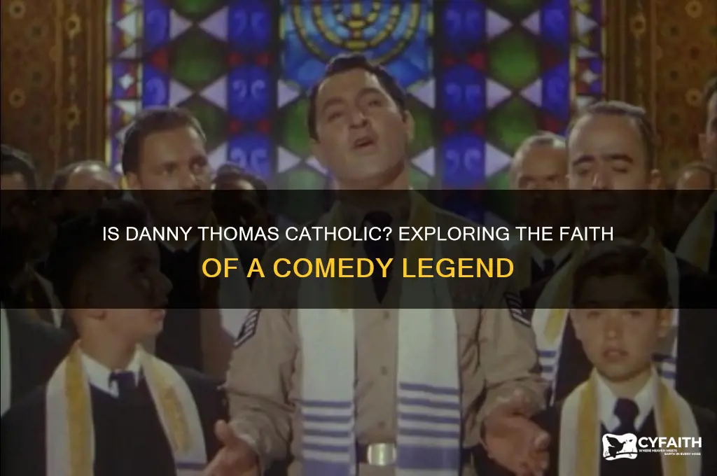 is danny thomas catholic