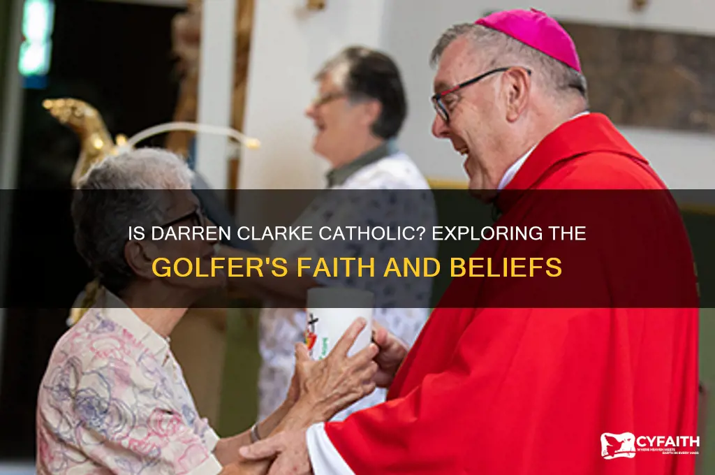 is darren clarke catholic