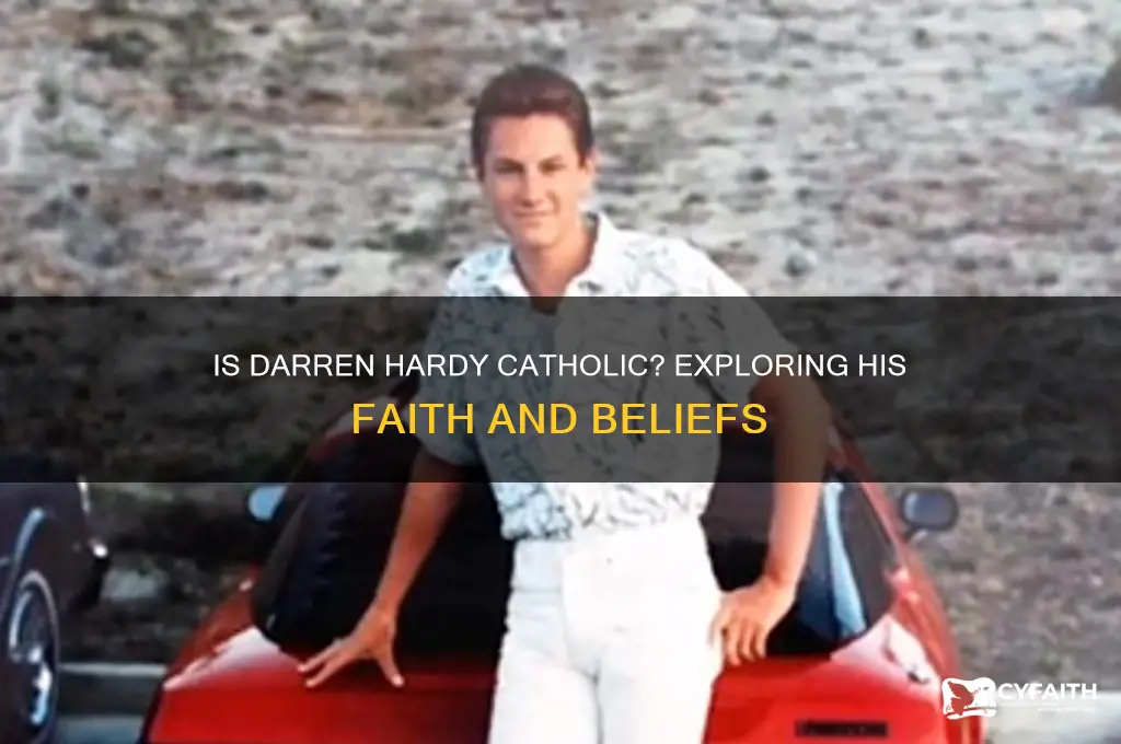is darren hardy catholic