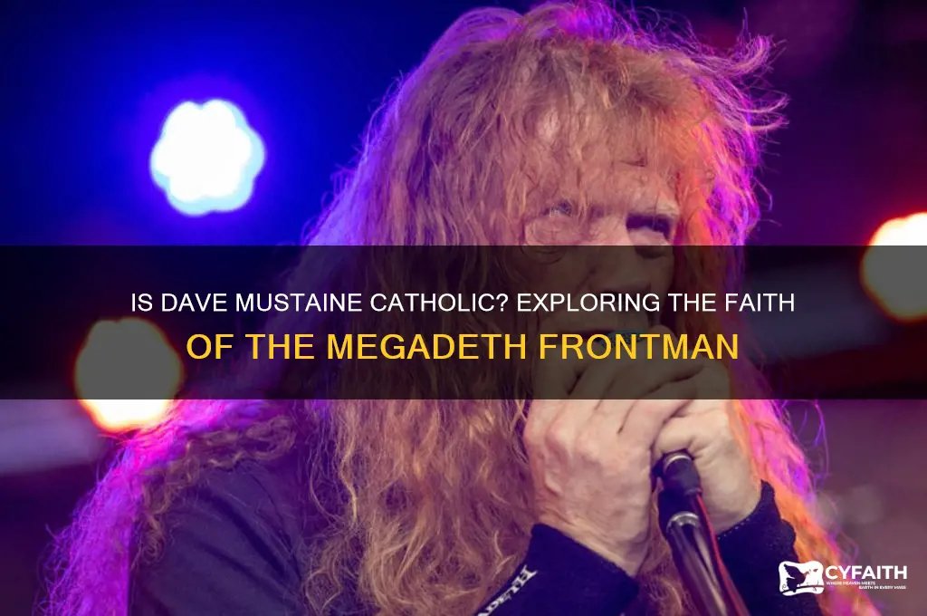 is dave mustaine catholic